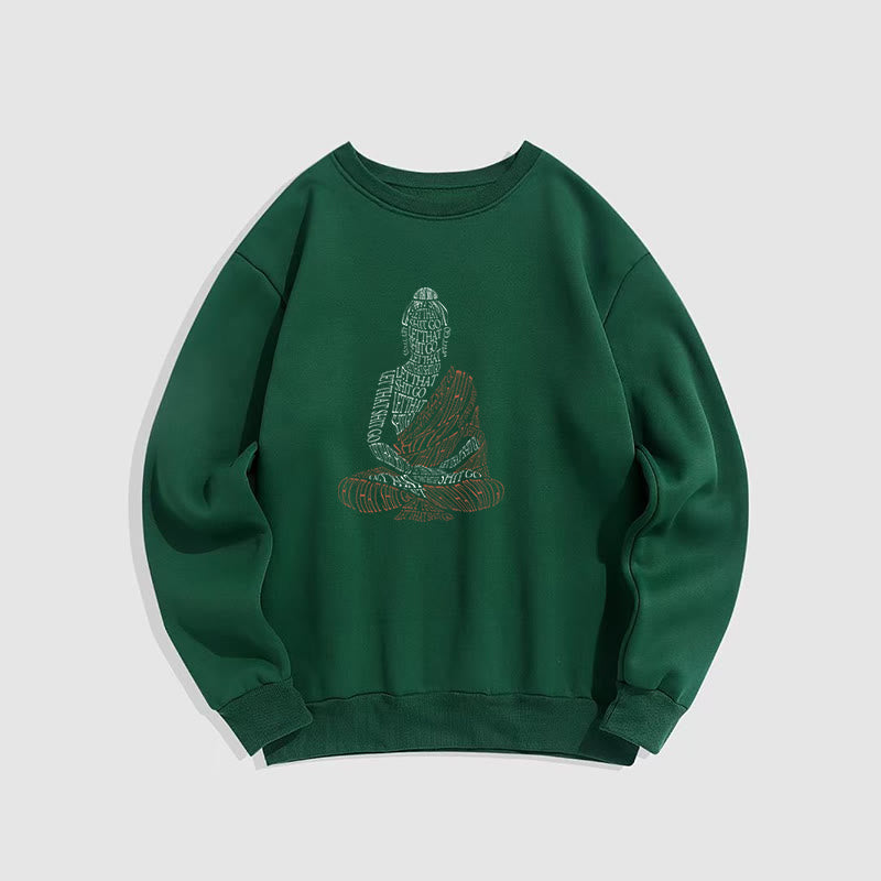 Buddha Stones Meditating Buddha Let That Shit Go Fleece Lined Sweatshirt